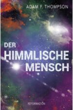 Adam Thompson - Der himmlische Mensch