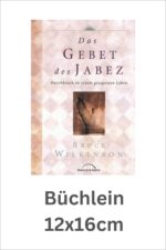 Das Gebet des Jabez