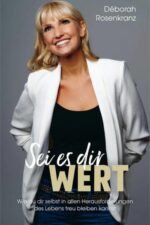 Sei es dir wert