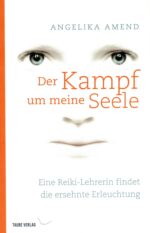 Der Kampf um meine Seele