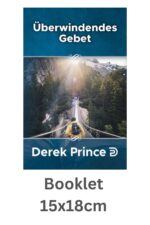 Überwindendes Gebet