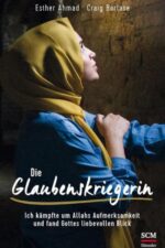 Die Glaubenskriegerin