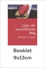 Liebe, der vortrefflichste Weg