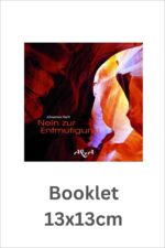 Nein zur Entmutigung