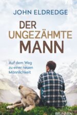 Der ungezähmte Mann