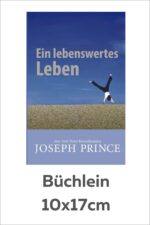 Ein lebenswertes Leben