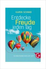 Entdecke Freude jeden Tag
