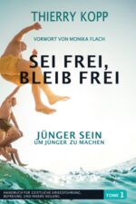 Sei frei, bleib frei (Band-1)