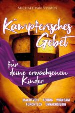 Kämpferisches Gebet