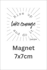Rise up, take Courage and do it