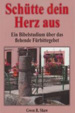 Schütte dein Herz aus