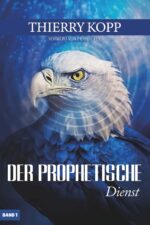 Der prophetische Dienst