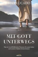 Mit Gott unterwegs